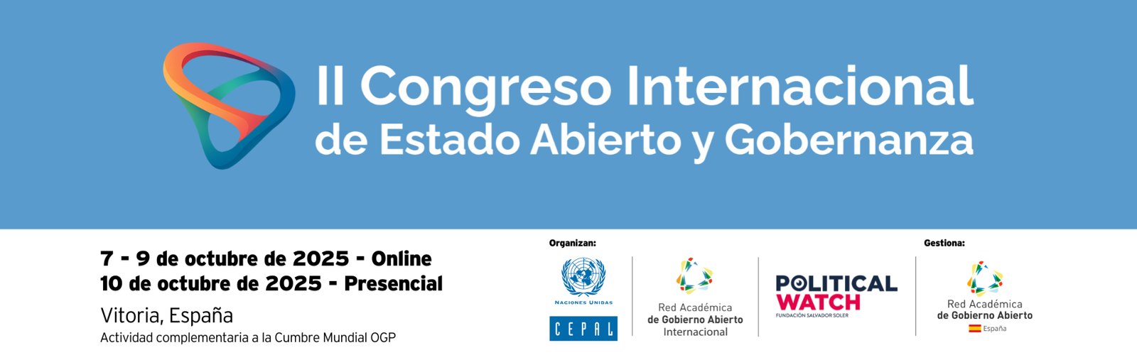 II Congreso Internacional de Estado Abierto y Gobernanza · 7-9 de octubre de 2025 online · 10 de octubre presencial · Vitoria, España · CEPAL · RAGA · Political Watch